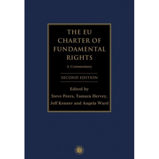 The EU Charter of Fundamental Rights: A Commentary 2nd ed